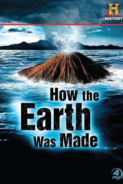 How the Earth Was Made [513917] (A1767401732) [[Shows]] --Plex--